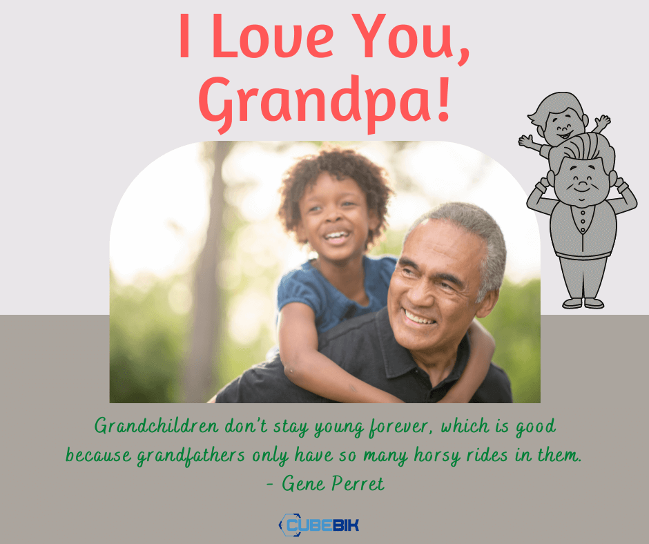 Download Thoughtful Quotes For Grandparents On Father S Day 2021 Cubebik Blog