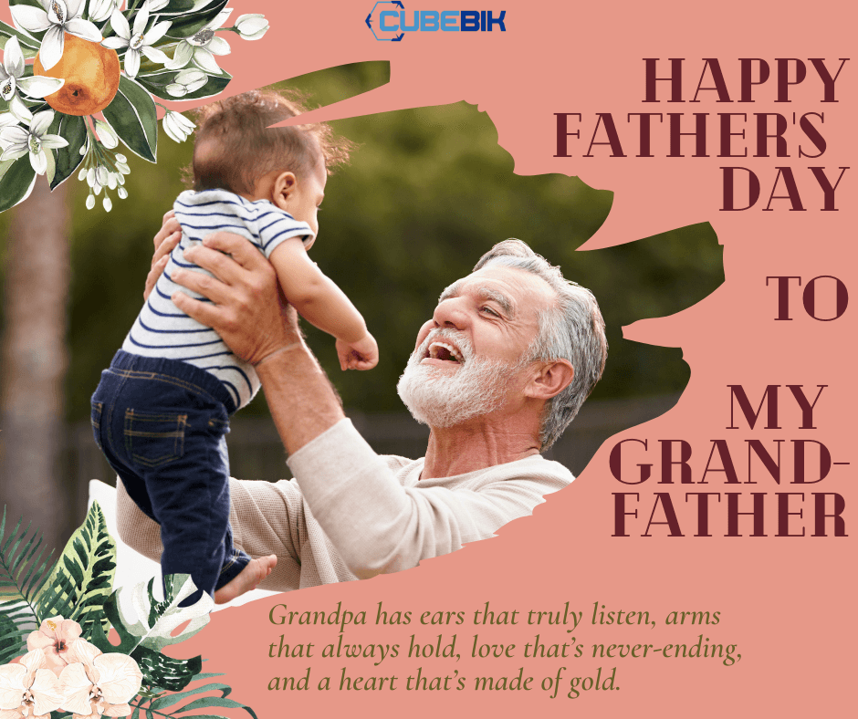 Download Thoughtful Quotes For Grandparents On Father S Day 2021 Cubebik Blog