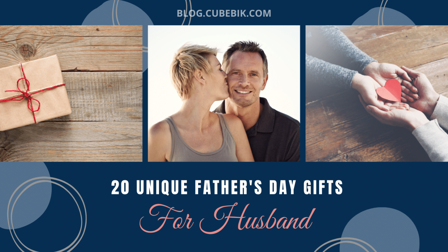 Best 20 Unique Father s Day Gifts For Husband CubeBik Blog Best 20 unique father s day gifts for husband cubebik blog