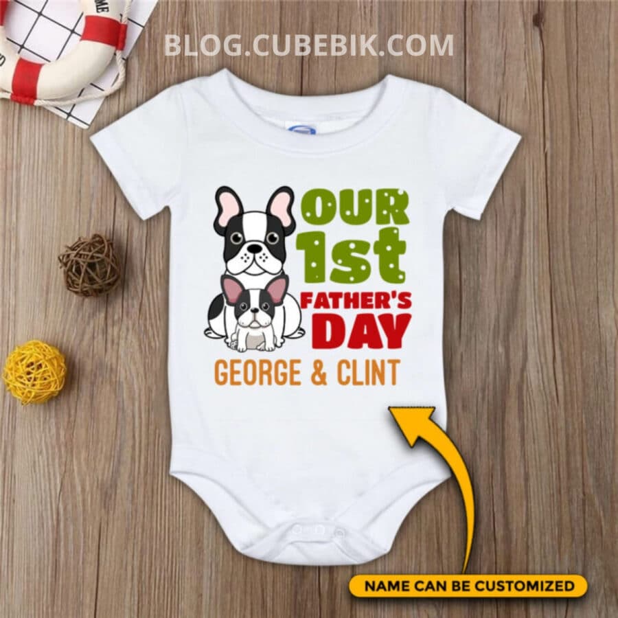 Here Are 15 Best First Father’s Day Gifts That Will Make New Dads Ready - Cubebik First Fathers Day Onesies