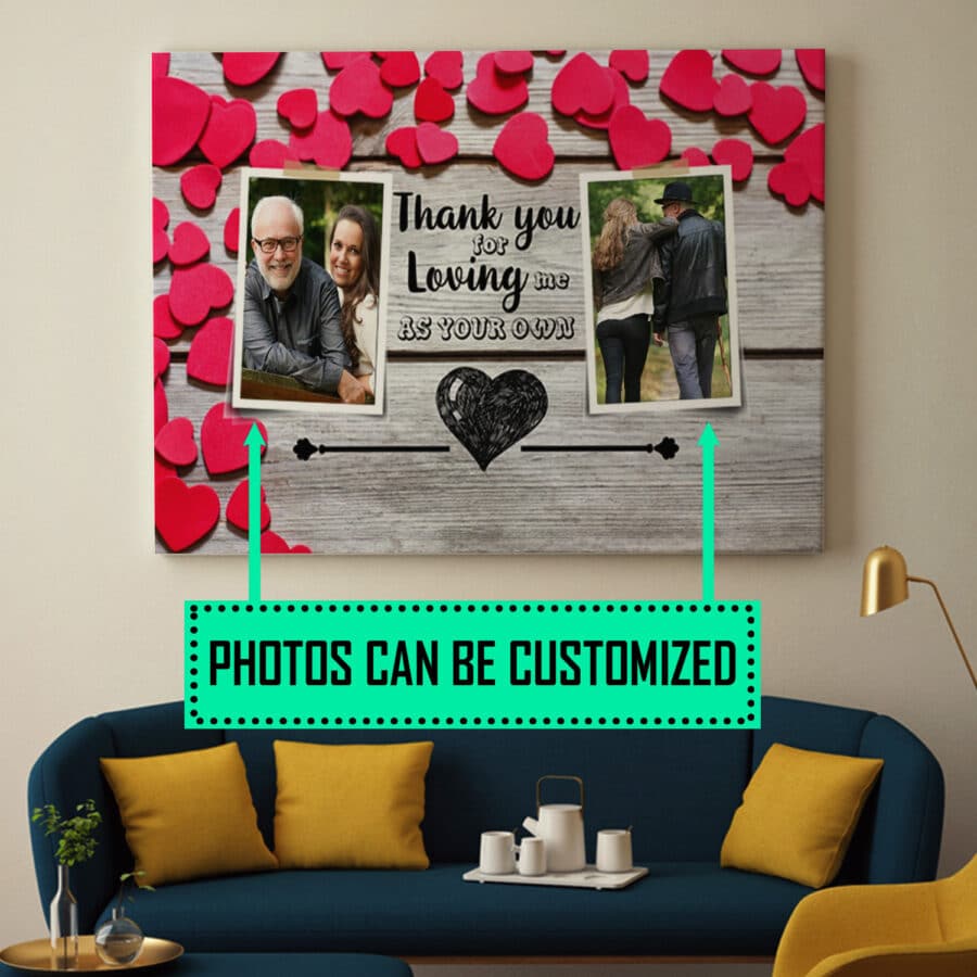 https://blog.cubebik.com/wp-content/uploads/2023/03/Custom-Photo-Thank-You-For-Loving-Me-As-Your-Own-Framed-Canvas-%E2%80%93-Unframed-Poster-1-900x900.jpg