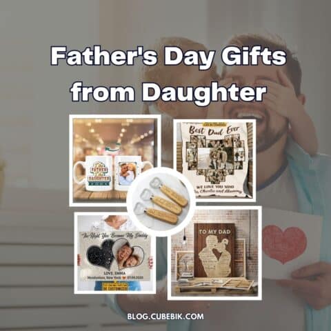 Fathers Day Gifts From Daughter 20 Best Gifts For Dad Make Him Think About You All Day - Stepmom Gifts | Cubebik Blog