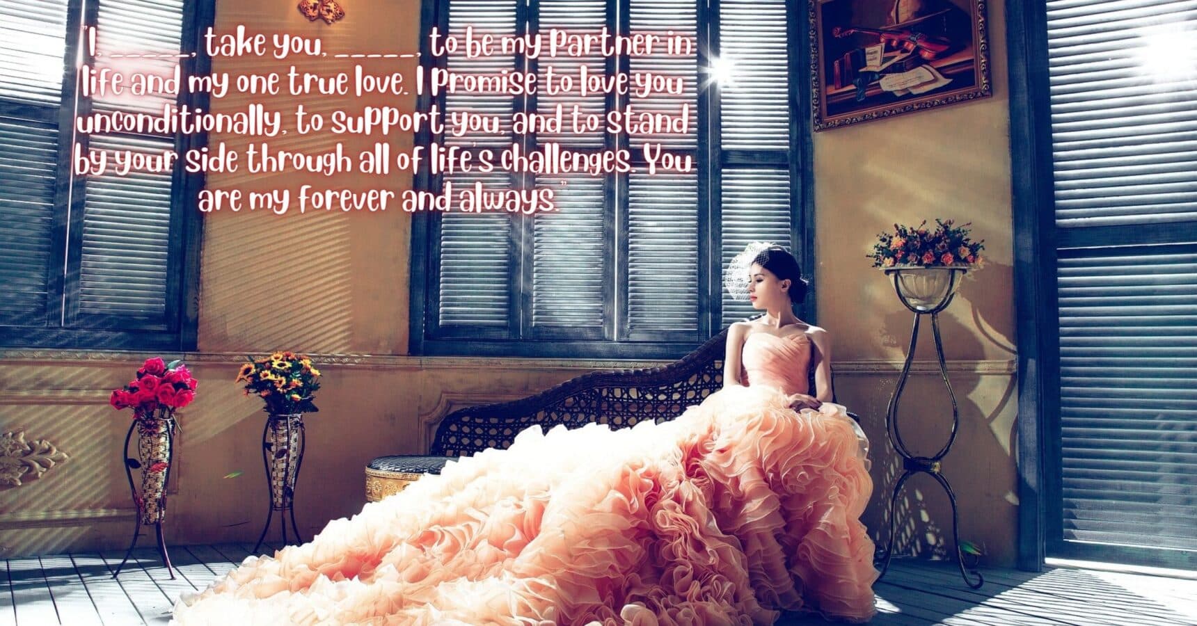 Cute And Romantic Wedding Vows For Her