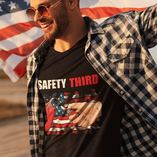 Safety Third American Flag Funny 4th July T Shirt - 4th of july shirts | CubeBik Blog